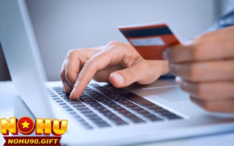 Lưu ý quan trọng khi nạp tiền Nohu90 đối với khách hàng